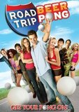 Road Trip: Beer Pong's poster (Steve Rash)