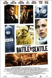 Battle in Seattle's poster (Stuart Townsend)