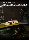Driving to Zigzigland's poster (Nicole Ballivian)