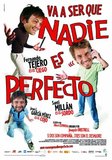 Va a ser que nadie es perfecto's poster (Joaquín Oristrell)