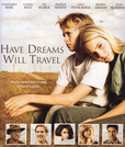 Have Dreams, Will Travel's poster (Brad Isaacs)