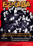 Ezkaba, la gran fuga de las carceles franquistas's poster (Iñaki Alforja)