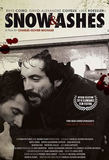 Snow & Ashes's poster (Charles-Olivier Michaud)