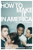How To Make It In America's poster ()