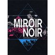 Portada de Miroir Noir ()