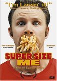 Super Size Me's poster ()
