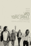 When You're Strange's poster (Tom DiCillo)