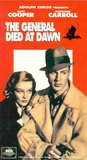 General Died at Dawn [VHS]'s poster (Lewis Milestone)