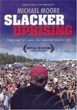SLACKER UPRISING's poster ()