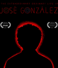 The Extraordinary ordinary life of José González's poster (Mikel Cee KarlssonFredrik Egerstrand)