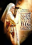 Nude Nuns With Big Guns's poster (Joseph Guzman)