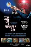 Jazz on a Summer's Day's poster (Aram AvakianBert Stern)