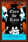 Even the Rain's poster (Icíar Bollaín)