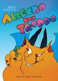 Bruno Bozzetto's: Allegro Non Troppo's poster (Bruno Bozzetto)