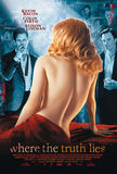 Where the Truth Lies's poster (Atom Egoyan)