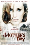 Mother's Day's poster (Darren Lynn Bousman)