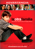 La otra familia's poster (Gustavo Loza)