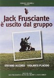 Jack Frusciante E' Uscito Dal Gruppo's poster (Enza Negroni)