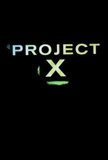 Project X's poster (Nima Nourizadeh)