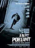 À bout portant's poster (Fred Cavayé)