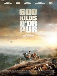 600 kilos d'or pur's poster (Eric Besnard)
