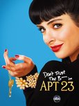 Don't Trust the B---- in Apartment 23's poster (Nahnatchka Khan)