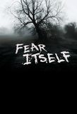 Fear Itself's poster ()
