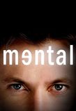 Mental's poster (Jeremiah S. ChechikRod HardyJesús Salvador TreviñoGuy FerlandJohn HarrisonDavid JacksonRick RosenthalSandy SmolanHarry Winer)