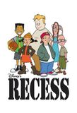 Recess's poster (Paul Germain (Creator)Joe Ansolabehere (Creator)Chuck SheetzHowy ParkinsSusie DietterBrenda Piluso)
