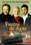 Vientos de agua's poster (Juan José Campanella)