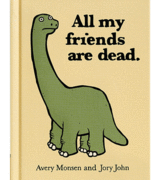 Allmyfriendsaredead