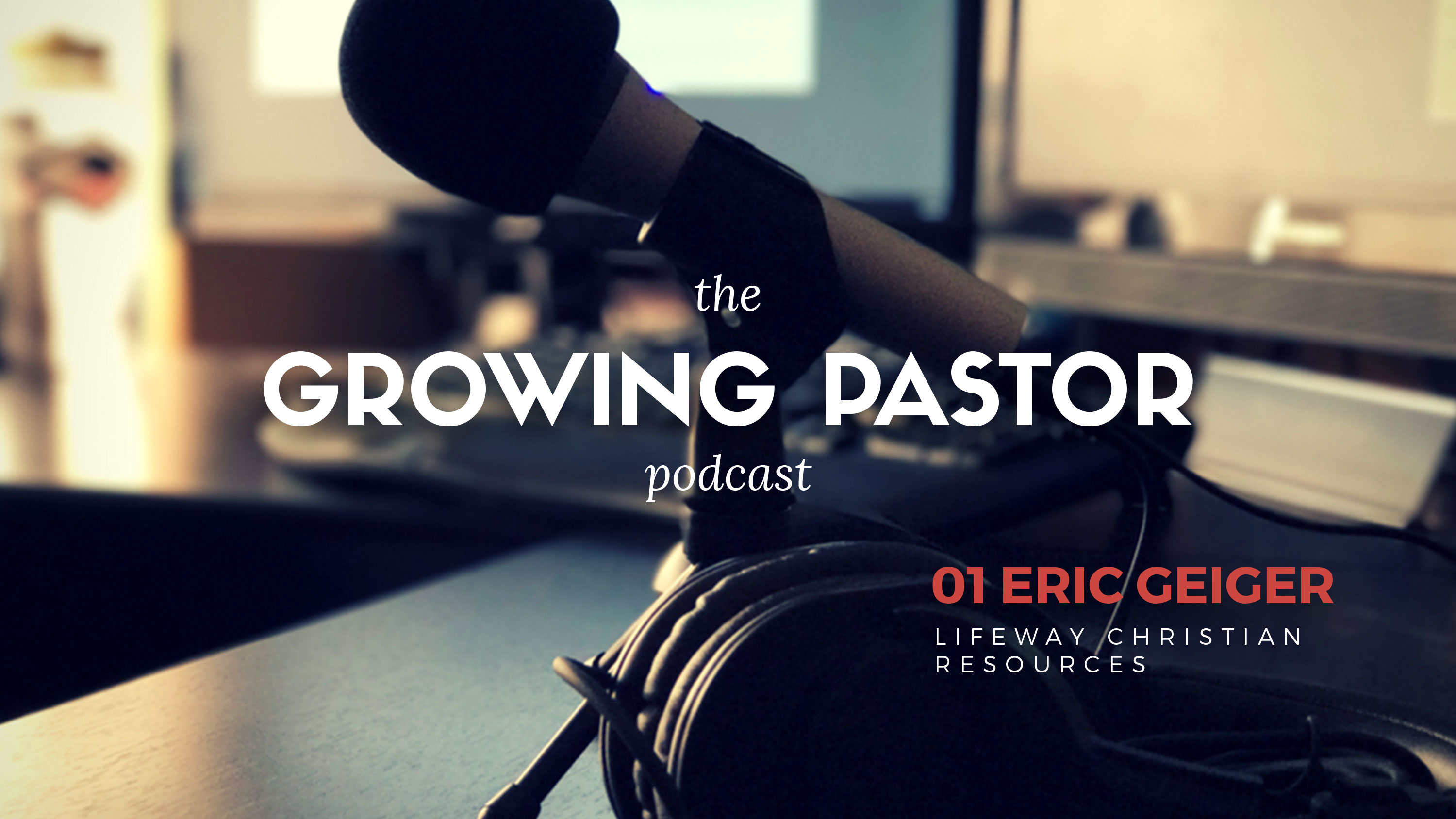Eric Geiger on Personal Assessment