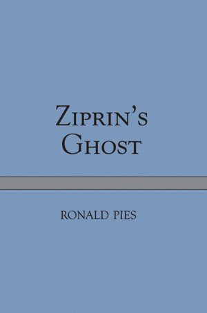 Book Review: Ziprin's Ghost by Ronald Pies