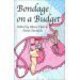 Bondage on a Budget