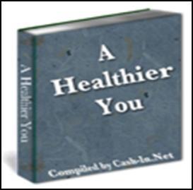 Health eBooks A Healthier You - Learn the Facts to Help Your Health!