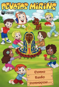 Devotos Mirins - agosto 2017 (Campanha dos Devotos) Devotos Mirins - agosto 2017 (Campanha dos Devotos)