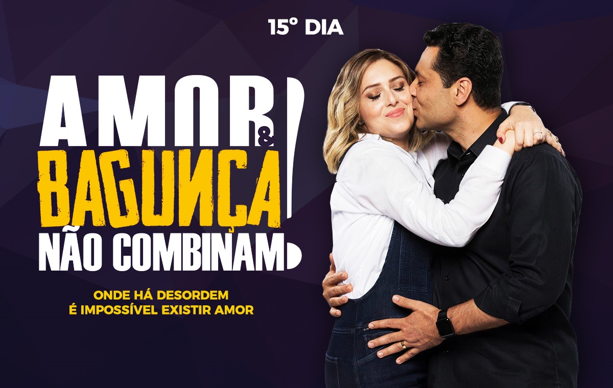 Imagem de capa - Para assistir durante o Jejum de Daniel: “Amor e Bagunça Não Combinam” – Volume 1