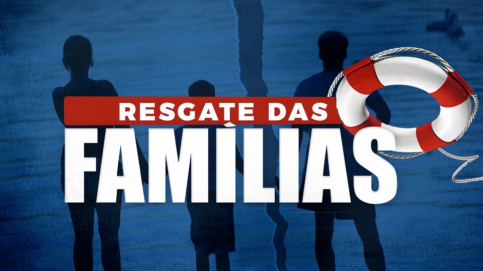 Imagem de capa - O resgate das famílias