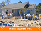 National Volunteer Week: Habitat for Humanity