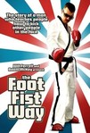 The Foot Fist Way (2008)
