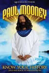Paul Mooney: Know Your History - Jesus Is Black... So Was Cleopatra (2007)
