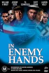 In Enemy Hands (2004)
