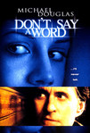 Don't Say A Word (2001)