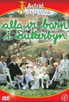 Alla vi barn i Bullerbyn (1986)