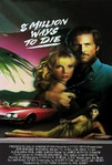 8 Million Ways To Die (1986)