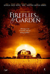 Fireflies in the Garden (2008)