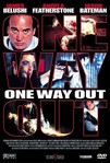One Way Out (2002)