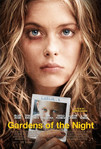 Gardens of the Night (2008)