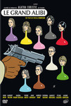 Le grand alibi (2008)