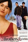 2 Brothers & A Bride (2004)